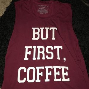 Cute But First Coffee tank